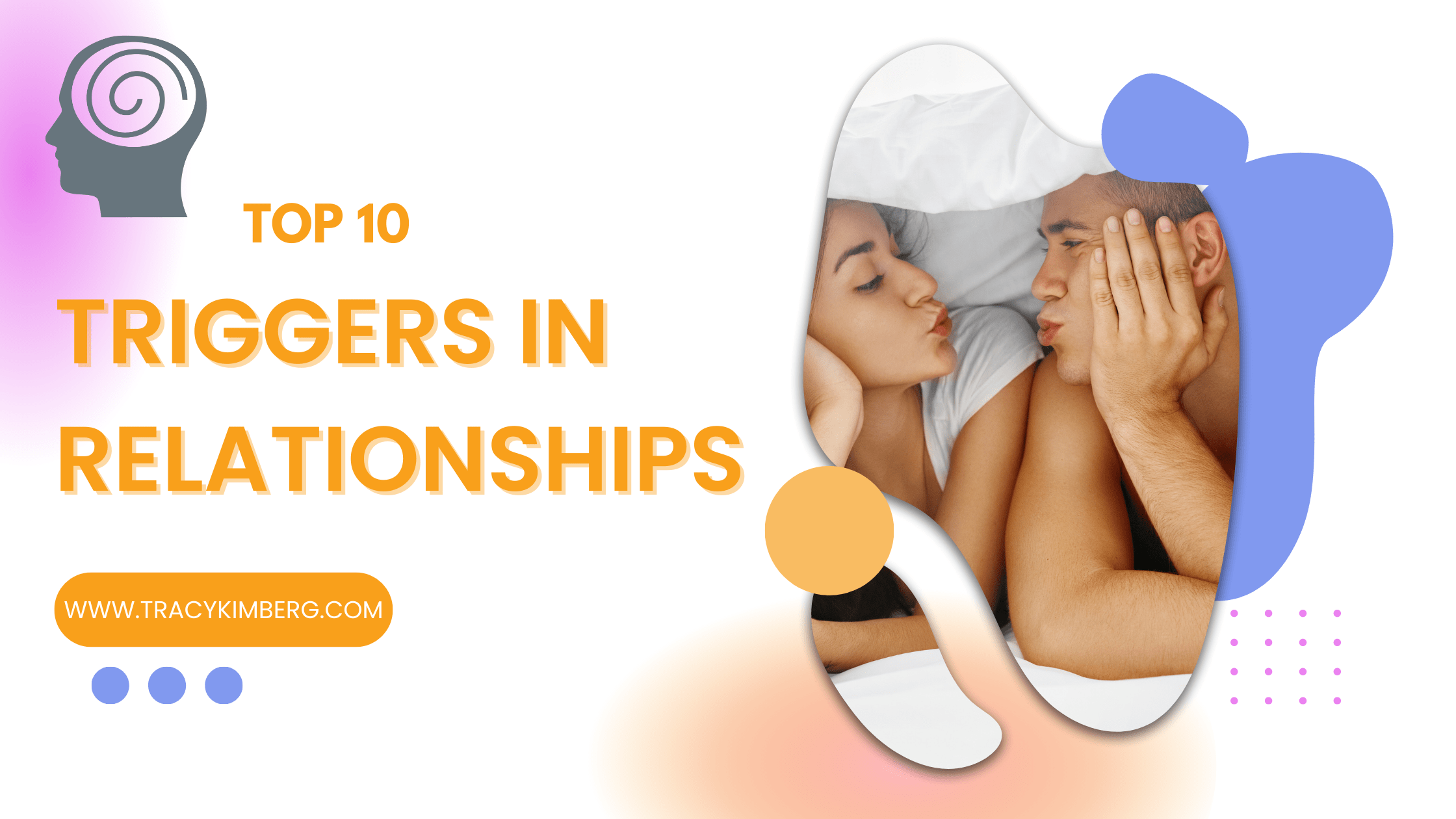Top Ten Triggers in Relationships